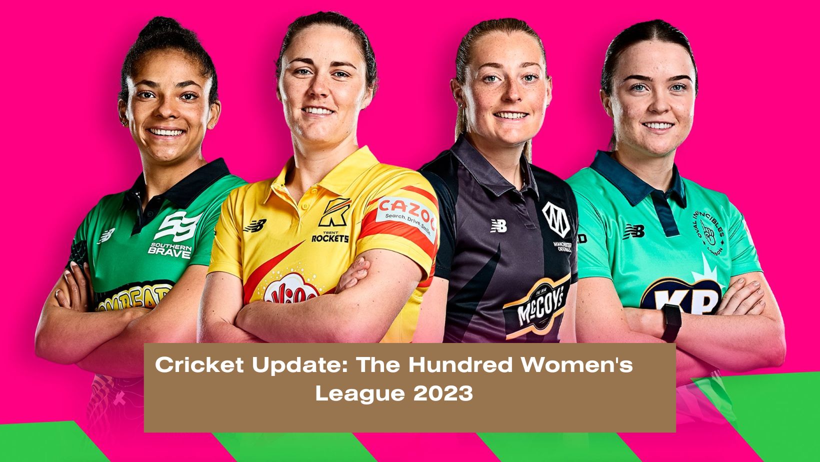 Cricket Update: The Hundred Women’s League 2023