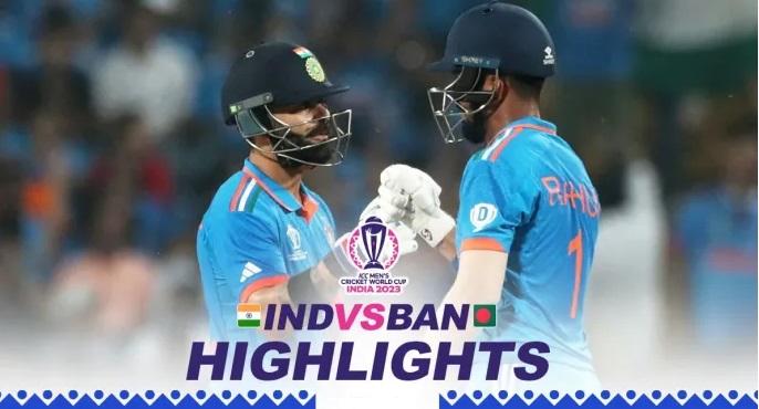 India vs Bangladesh Highlights ,World Cup 2023 :Kohli Century Shines