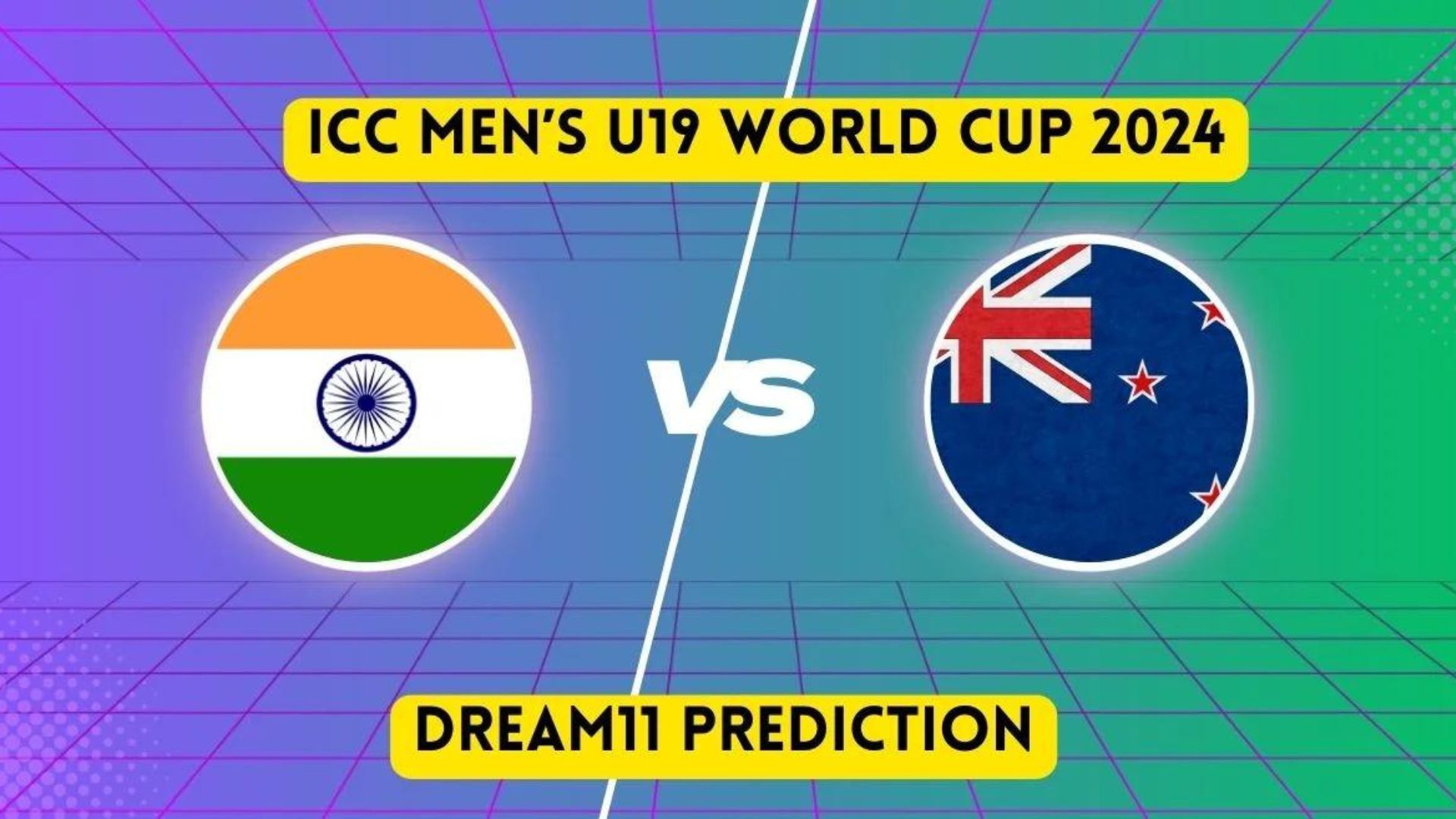 IN-U19 vs NZ-U19 Dream11 Prediction, Dream11 Playing XI, ICC U19 World Cup 2024